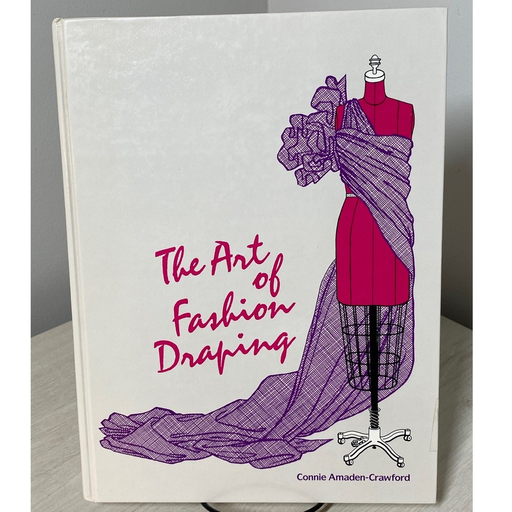 1994 The Art of Fashion Draping Connie Amaden-Crawford HB 5th Printing VTG